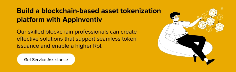 Tokenize Your Assets on Blockchain with Appinventiv